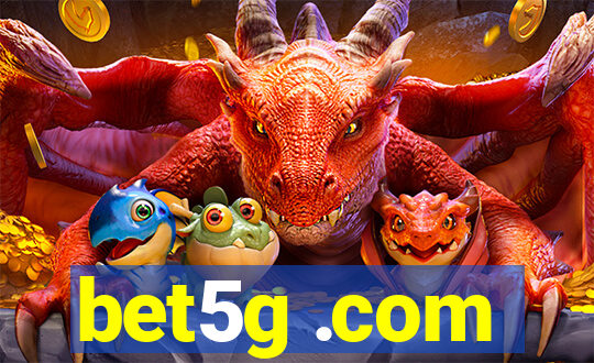 bet5g .com